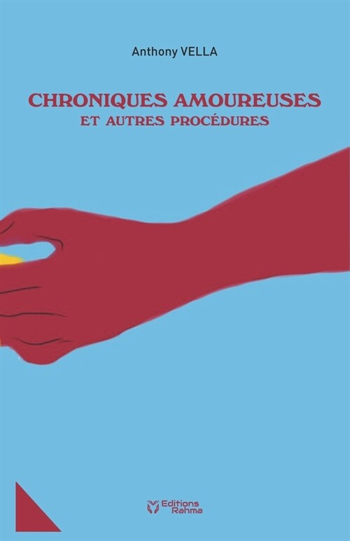 Chroniques Amoureuses Et Autres Procedures (Paperback)