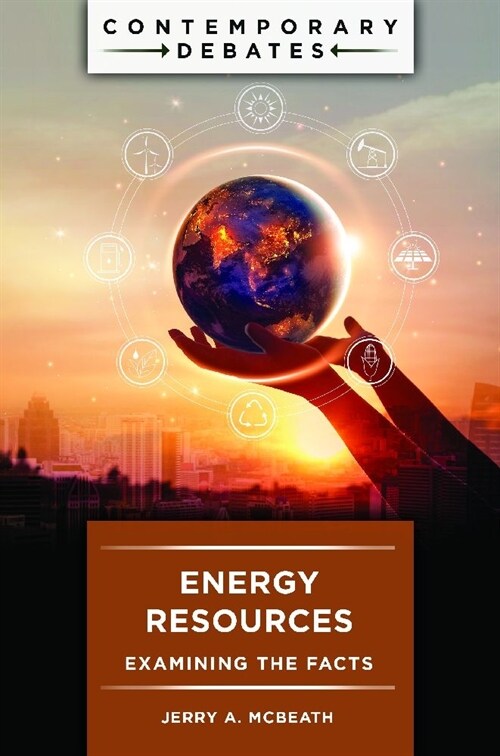 Energy Resources: Examining the Facts (Hardcover)