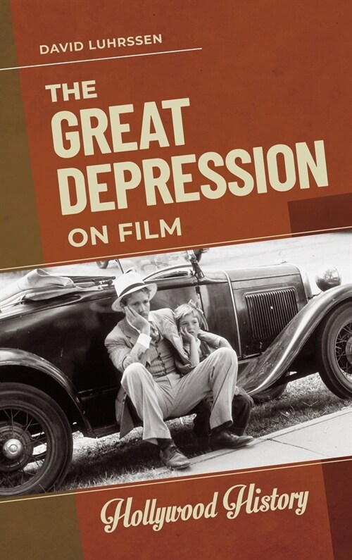 The Great Depression on Film (Hardcover)