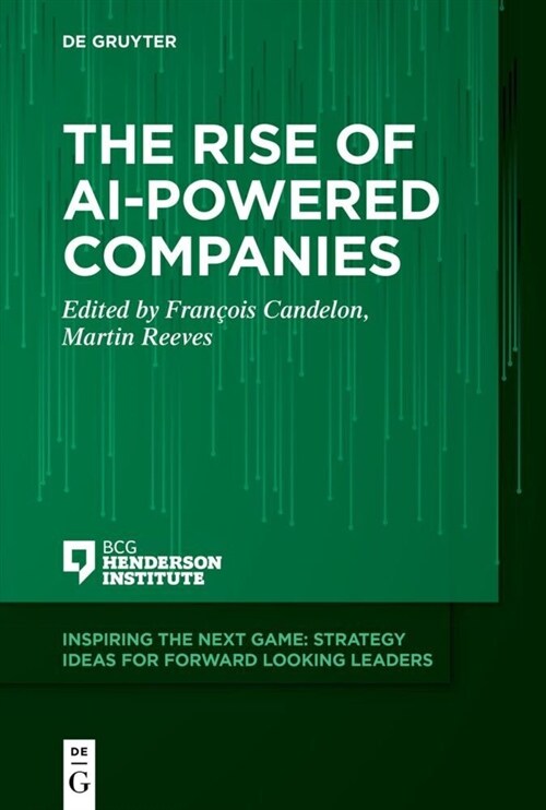 The Rise of Ai-Powered Companies (Paperback)