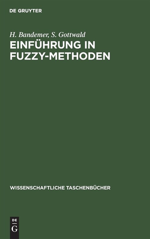 Einf?rung in FUZZY-Methoden (Hardcover, Reprint 2021)