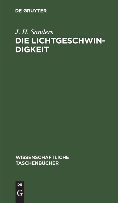 Die Lichtgeschwindigkeit: Einf?rung Und Originaltexte (Hardcover, Reprint 2021)