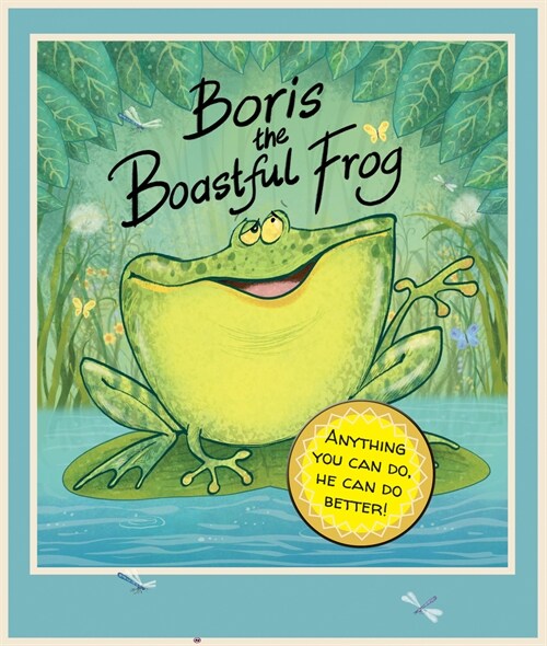 Boris the Boastful Frog (Paperback)