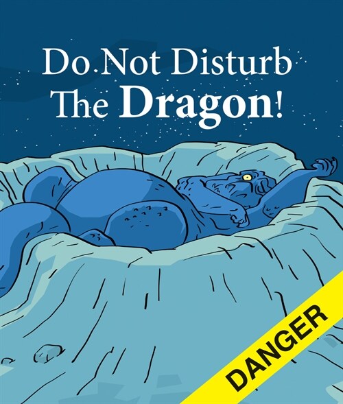 Do Not Disturb the Dragon (Library Binding)
