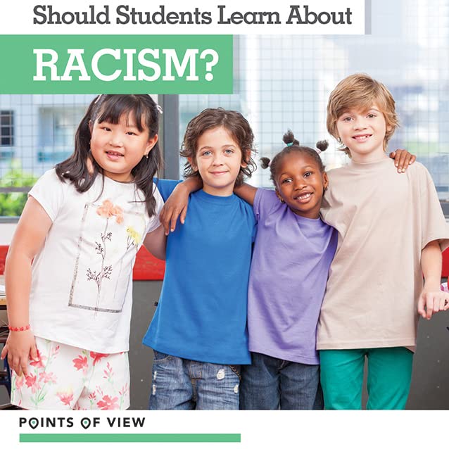 Should Students Learn about Racism? (Paperback)