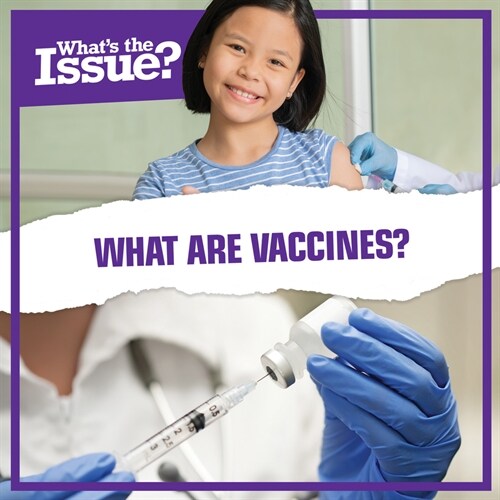 What Are Vaccines? (Paperback)