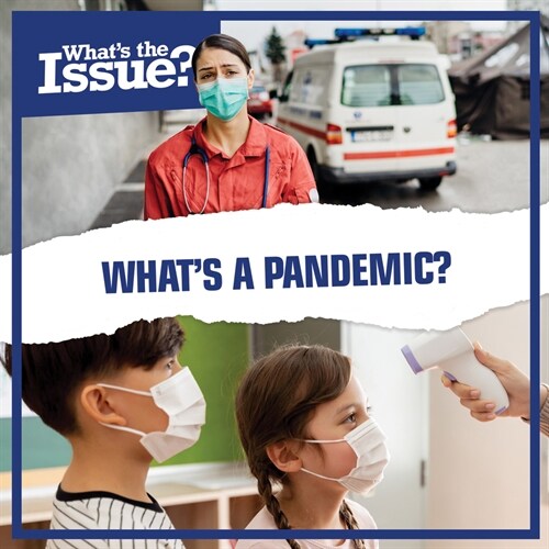 Whats a Pandemic? (Paperback)