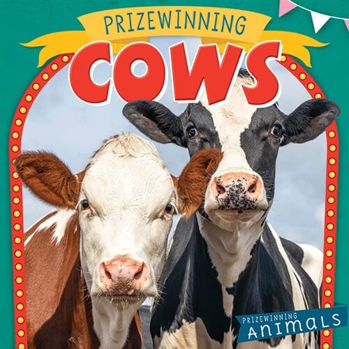 Prizewinning Cows (Library Binding)