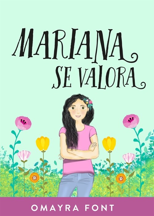 Mariana Se Valora: Volume 1 (Paperback, Spanish Languag)