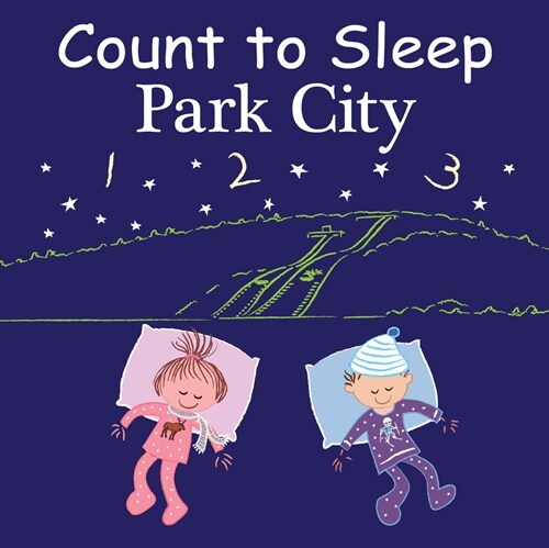 Count to Sleep Park City (Board Books)