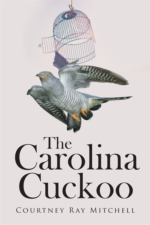 The Carolina Cuckoo (Paperback)