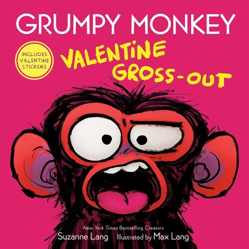 Grumpy Monkey Valentine Gross-Out (Hardcover)