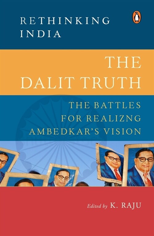 The Dalit Truth (Rethinking India Series) (Hardcover)