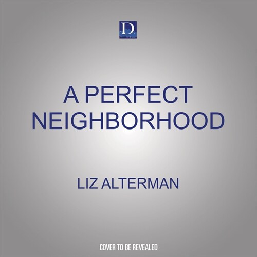 The Perfect Neighborhood (Audio CD)