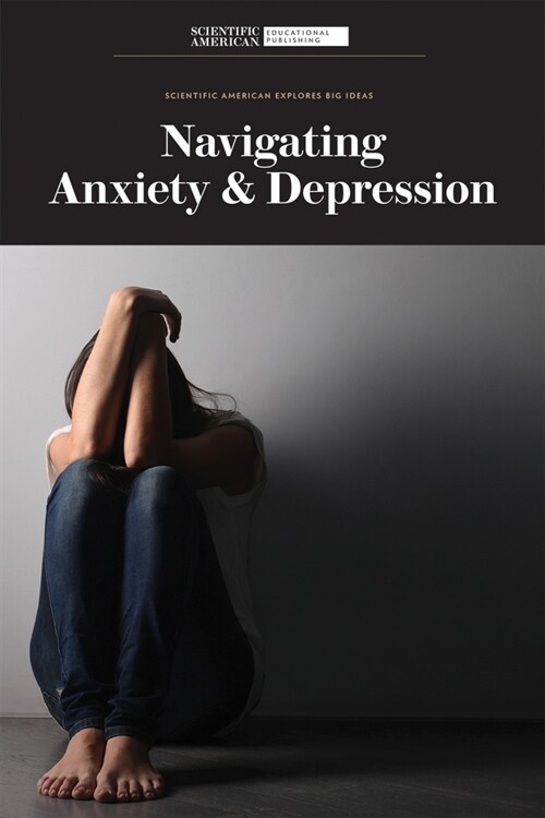 Navigating Anxiety & Depression (Library Binding)