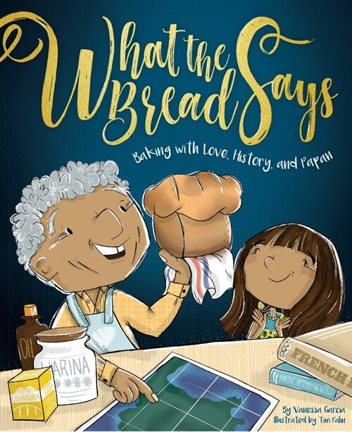 What the Bread Says: Baking with Love, History, and Papan (Hardcover)