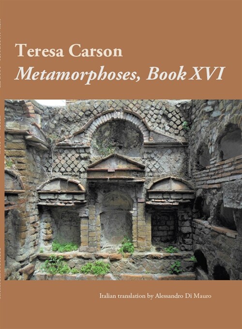 Metamorphoses, Book XVI (Paperback)