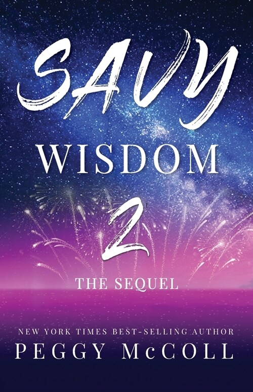 Savy Wisdom 2: The Sequel (Paperback)