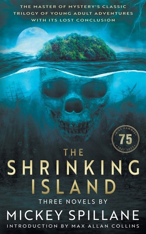 The Shrinking Island: Three Novels by Mickey Spillane (Paperback)
