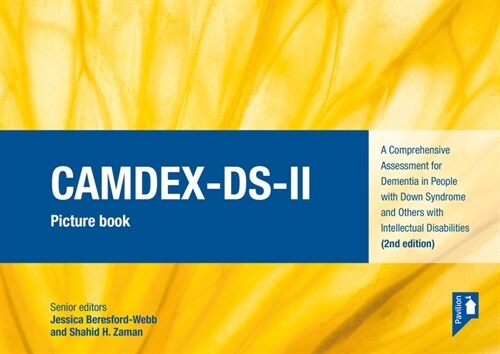 Camdex-Ds-II: A Comprehensive Assessment for Dementia in People with Down Syndrome and Others with Intellectual Disabilities (2nd Ed (Paperback)