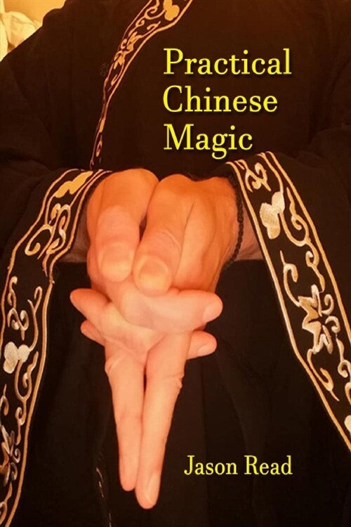 Practical Chinese Magic (Paperback)