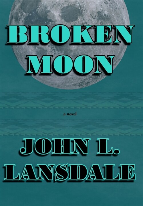 Broken Moon (Hardcover)