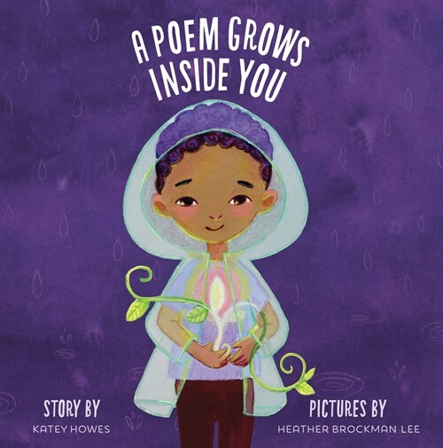 A Poem Grows Inside You (Hardcover)