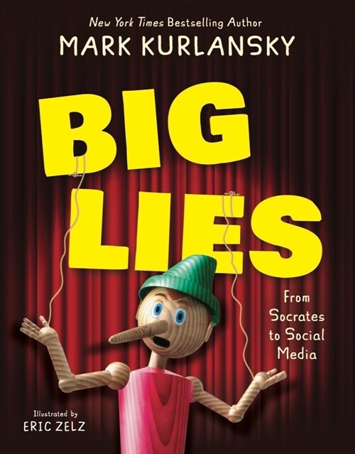 Big Lies: From Socrates to Social Media (Hardcover)