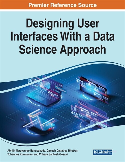 Designing User Interfaces With a Data Science Approach (Paperback)