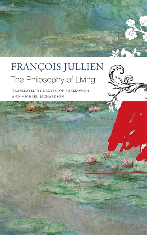 The Philosophy of Living (Paperback)