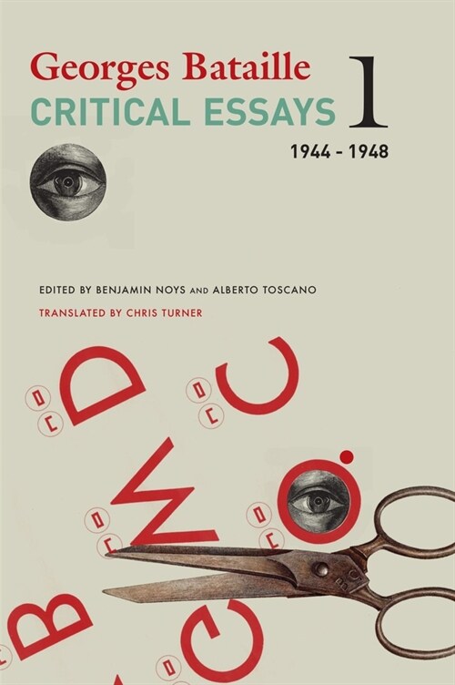 Critical Essays – Volume 1, 1944–1948 (Hardcover)