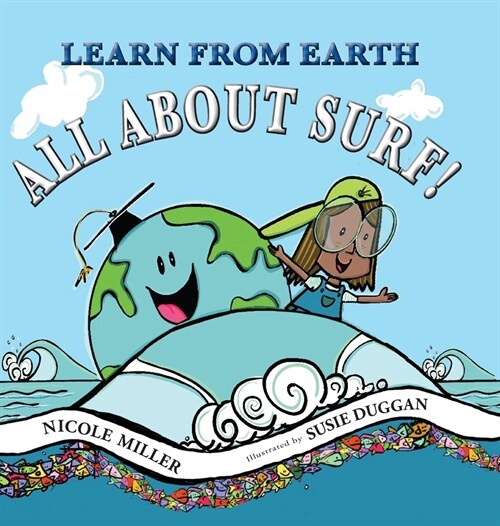 Learn From Earth All About Surf (Hardcover)