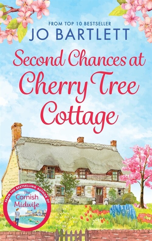 Second Chances At Cherry Tree Cottage (Hardcover)