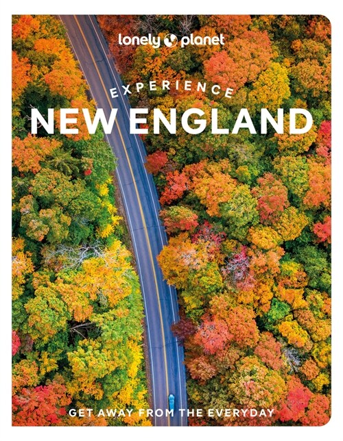 Lonely Planet Experience New England (Paperback)