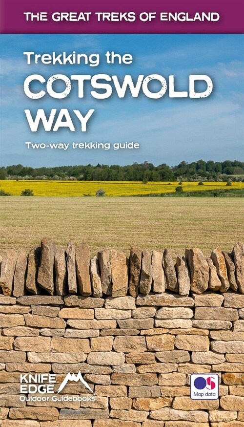 Trekking the Cotswold Way : Two-way guidebook with OS 1:25k maps: 18 different itineraries) (Paperback)