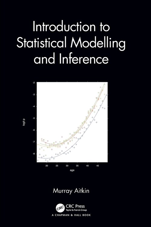 Introduction to Statistical Modelling and Inference (Hardcover)