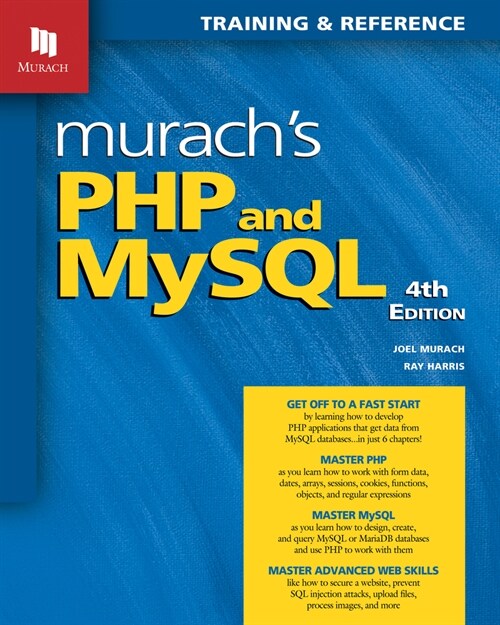 Murachs PHP and MySQL (4th Edition) (Paperback, 4, Revised)