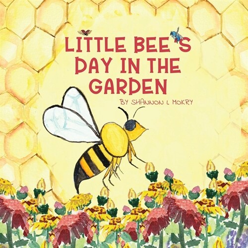 Little Bees Day in the Garden (Paperback)