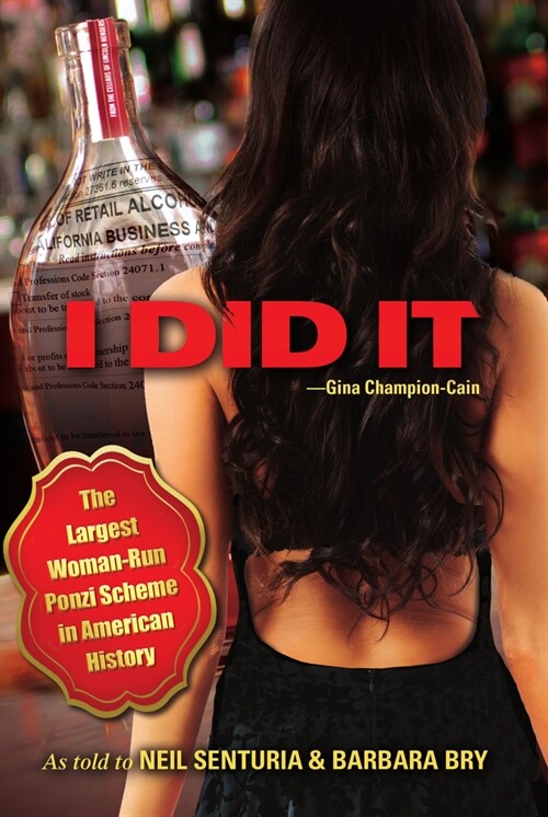 I Did It: The Largest Woman-Run Ponzi Scheme in American History (Hardcover)