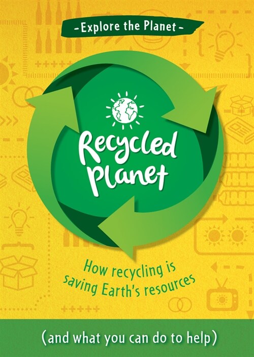 Recycled Planet (Library Binding)