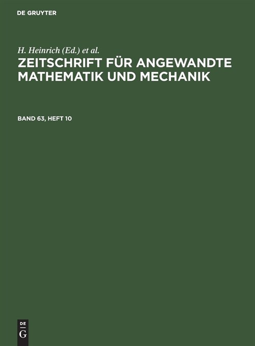 Zeitschrift F? Angewandte Mathematik Und Mechanik. Band 63, Heft 10 (Hardcover, Reprint 2021)