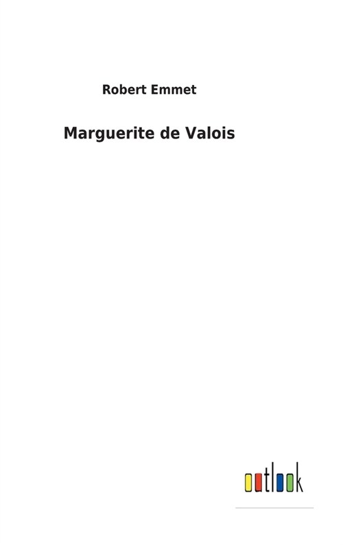 Marguerite de Valois (Hardcover)