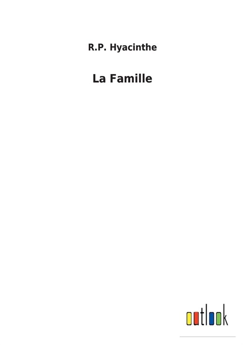 La Famille (Paperback)