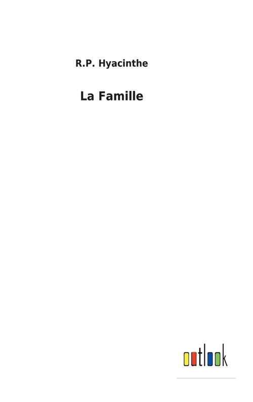 La Famille (Hardcover)