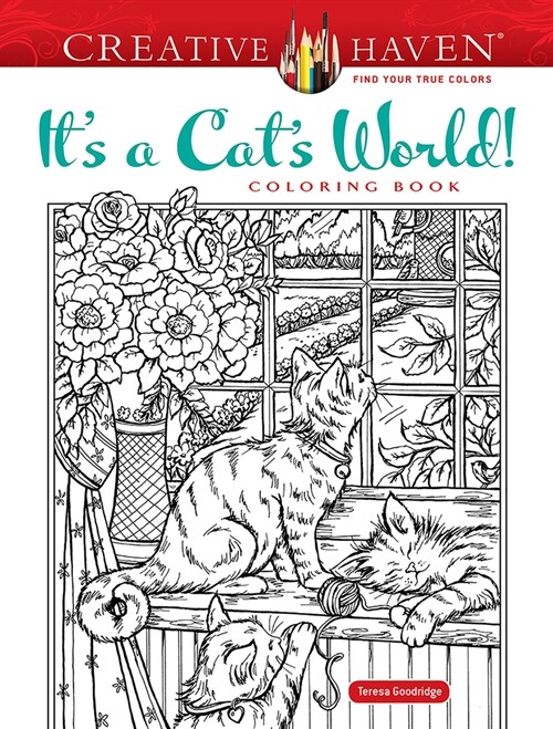 Creative Haven Its a Cats World! Coloring Book (Paperback)