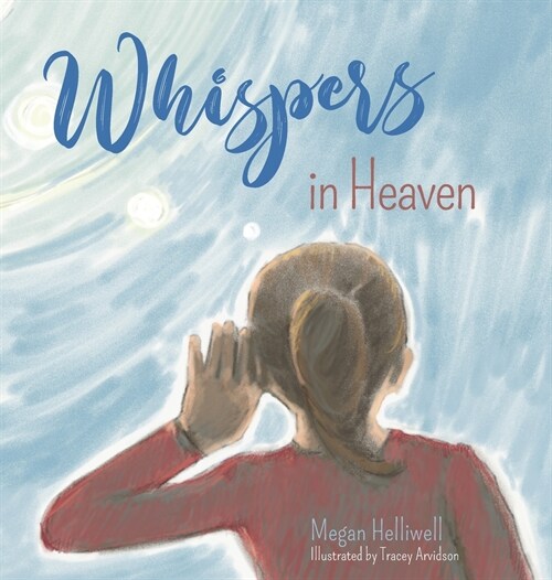 Whispers in Heaven (Hardcover)