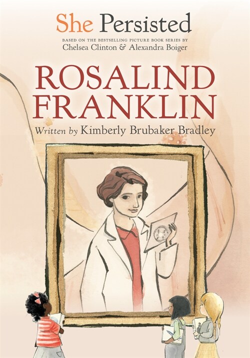 She Persisted: Rosalind Franklin (Paperback)