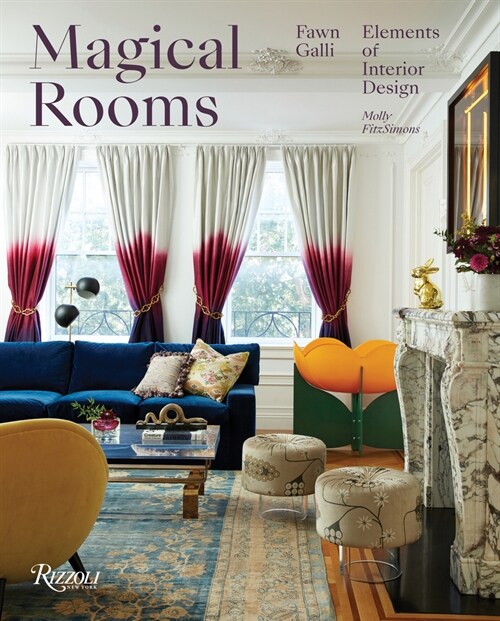 Magical Rooms: Elements of Interior Design (Hardcover)