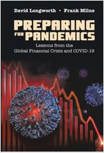 Preparing for Pandemics: Lessons from the Global Financial Crisis and Covid-19 (Hardcover)