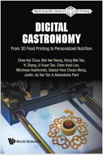 Digital Gastronomy: From 3D Food Printing to Personalized Nutrition (Paperback)